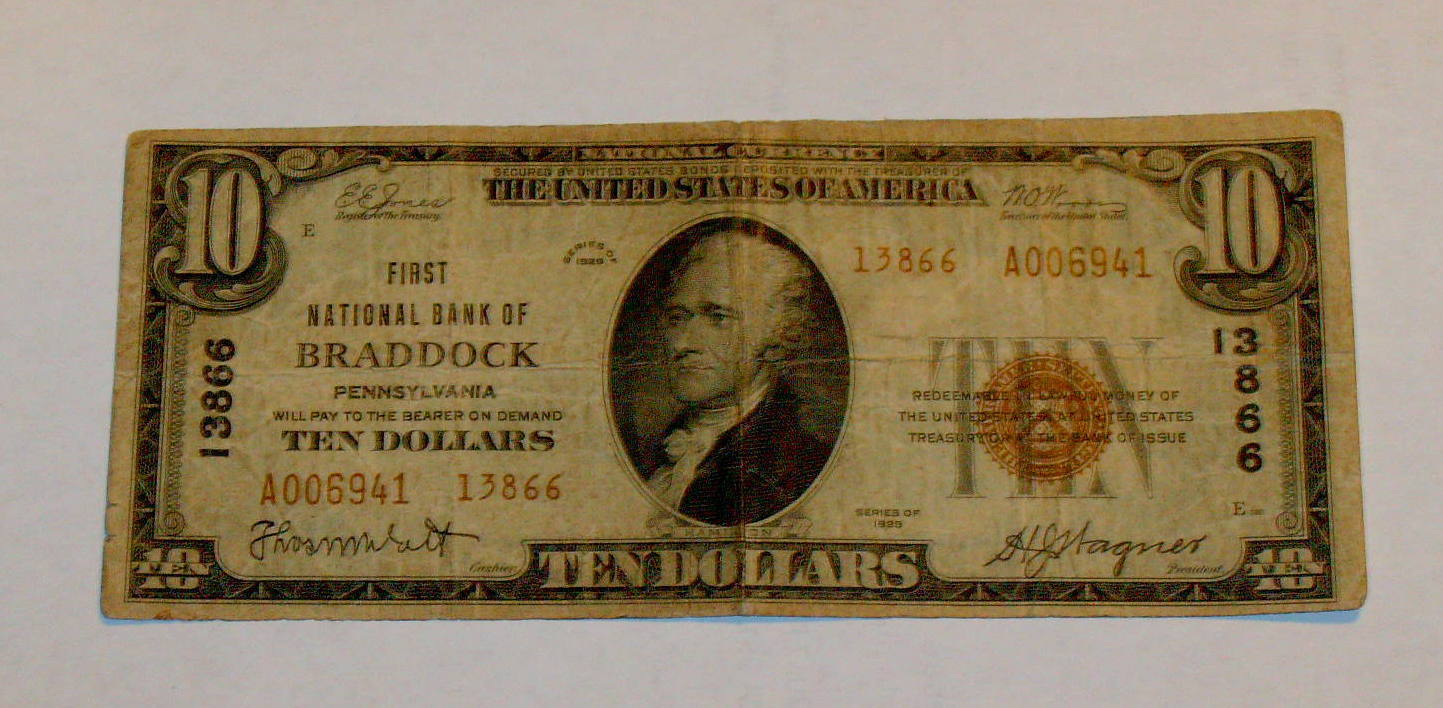 1929 BRADDOCK PA National Currency $10 Ten Dollar Pennsylvavania Note 13866