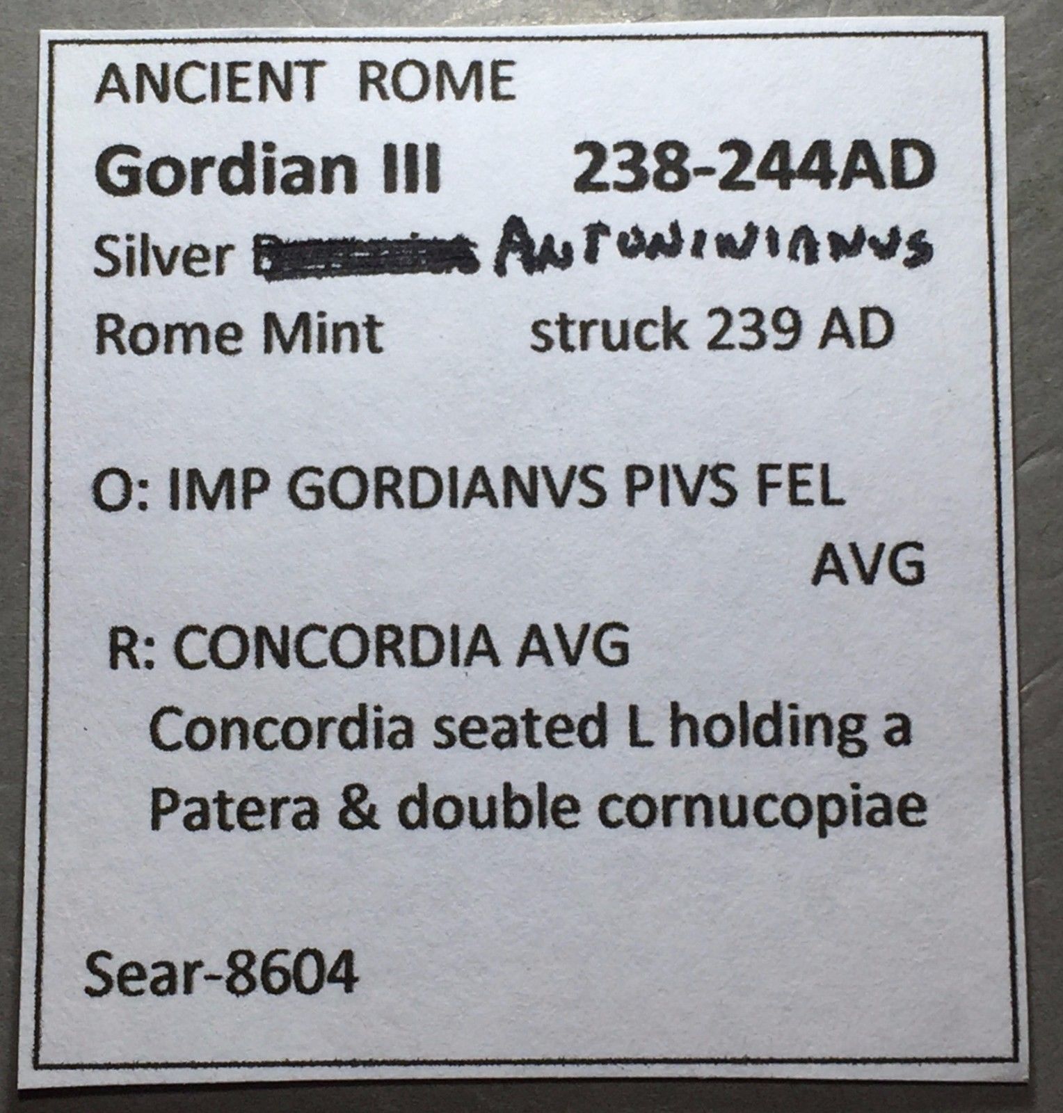 ANCIENT ROME Gordian III 238-244 AD Silver Denarius  Rome Mint   #A177