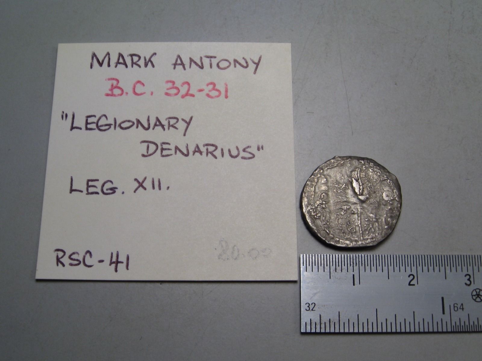 ROMAN REPUBLIC; Mark Antony 32/31 BC. Legion XII Roman AR Denarius.  RSC-41