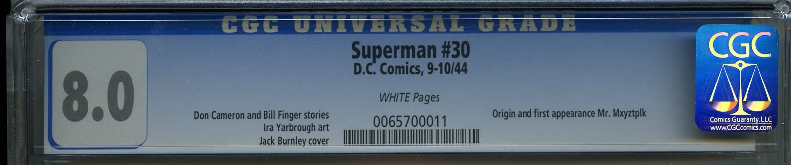 SUPERMAN #30 - 1st Mxyztplk - CGC - High grade