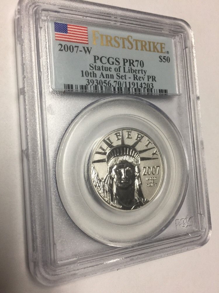 2007-W $50 Platinum Eagle PCGS PR70 FIRST STRIKE Statue Liberty