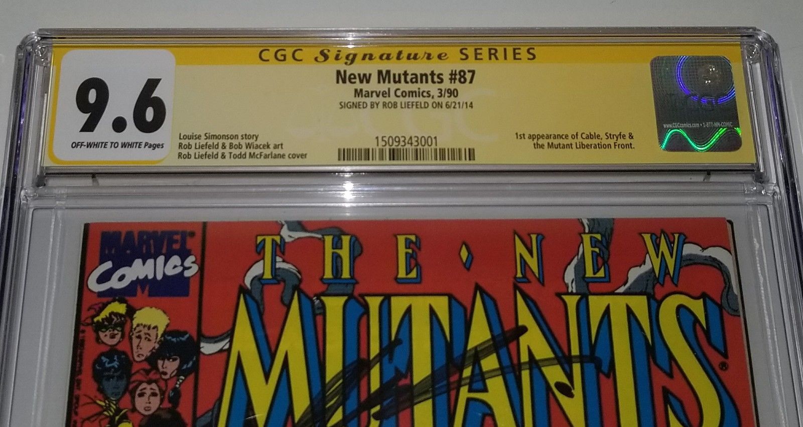 New Mutants 87 1st Appearance of Cable CGC 9.6 SS Signature Signed Rob Liefeld