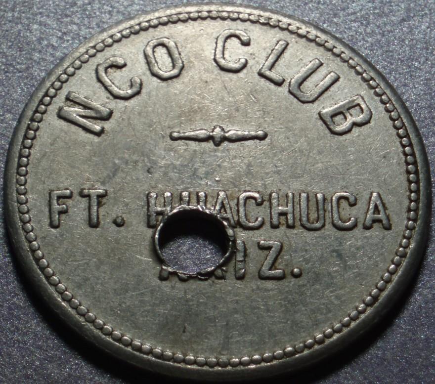 FORT HUACHUCA, ARIZONA Home of the BUFFALO SOLDIERS, Good For $1 NCO CLUB Token