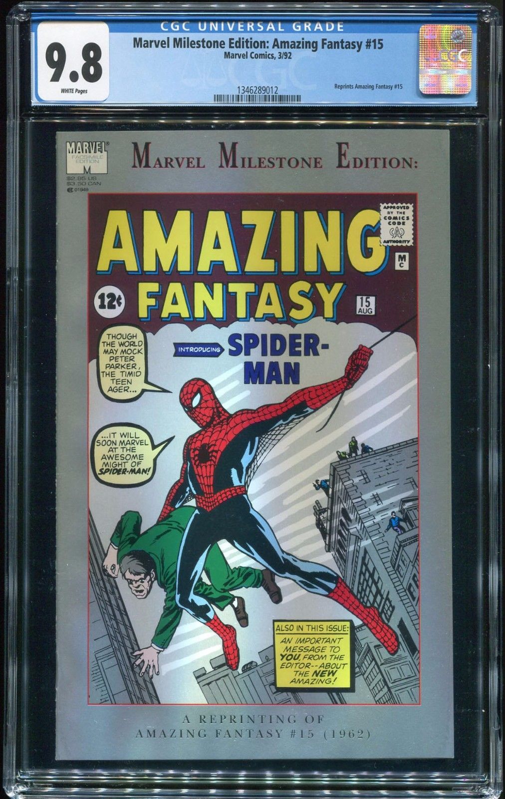 Amazing Fantasy #15 1ST EVER SPIDER-MAN REPRINT MARVEL MILESTONE EDITION CGC 9.8