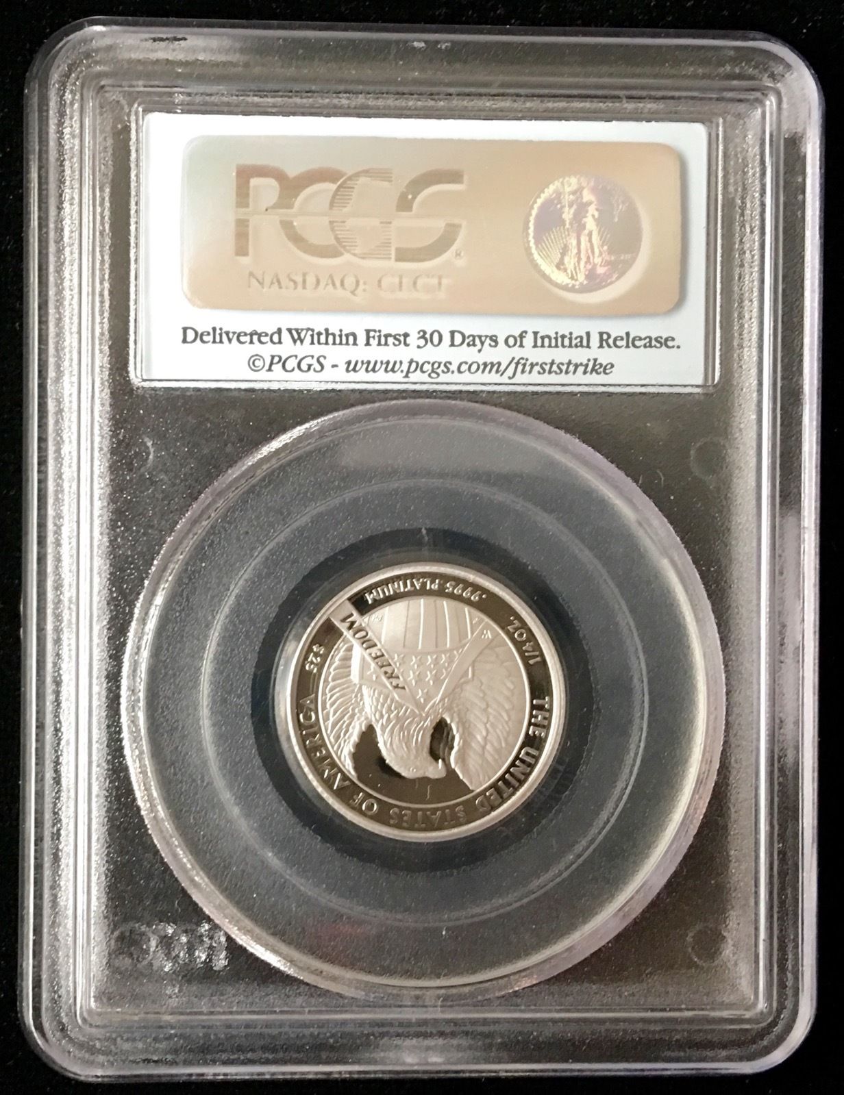 2007-W First Strike $25 Platinum Statue of Liberty PR70DCAM PCGS