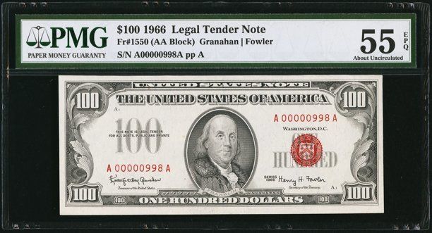 1966 $100 LEGAL TENDER NOTE FR-1550, LOW SERIAL NUMBER, CERTIFIED PMG-AU-55-EPQ