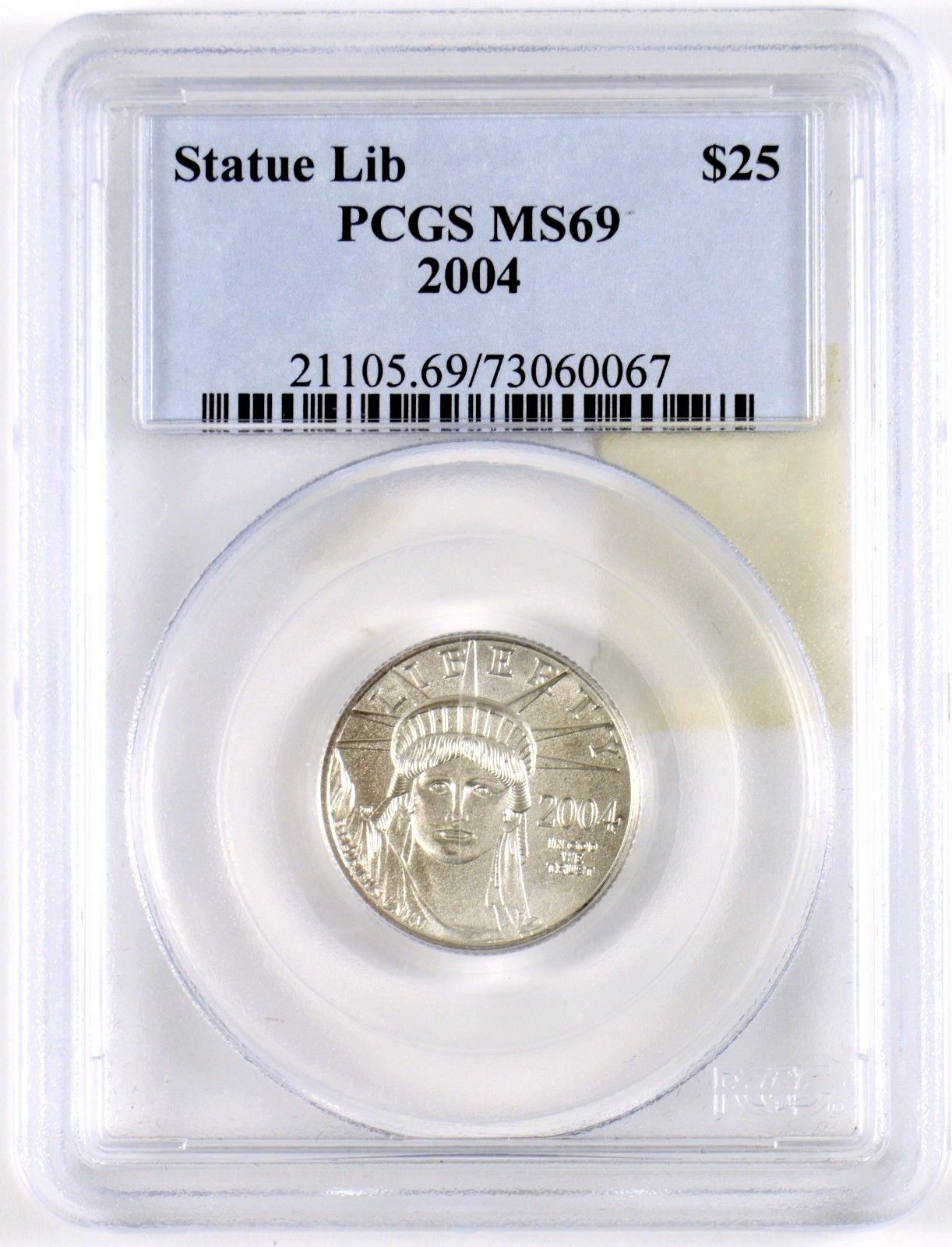 2004 $25 American Eagle Statue of Liberty 1/4 oz Platinum Coin PCGS Graded MS69