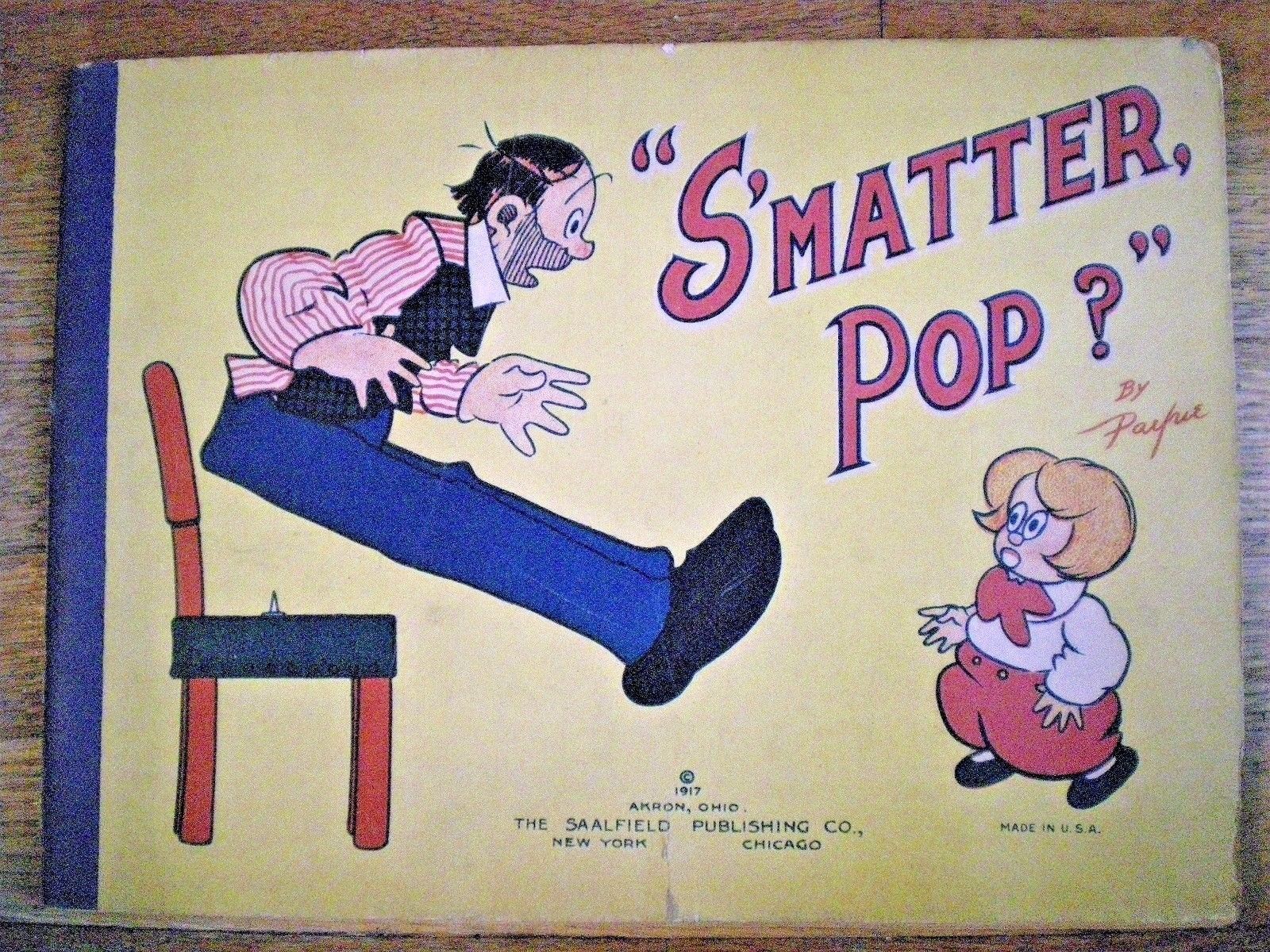 Scarce 1917 comic book S'MATTER, POP? ~ C.M. PAYNE