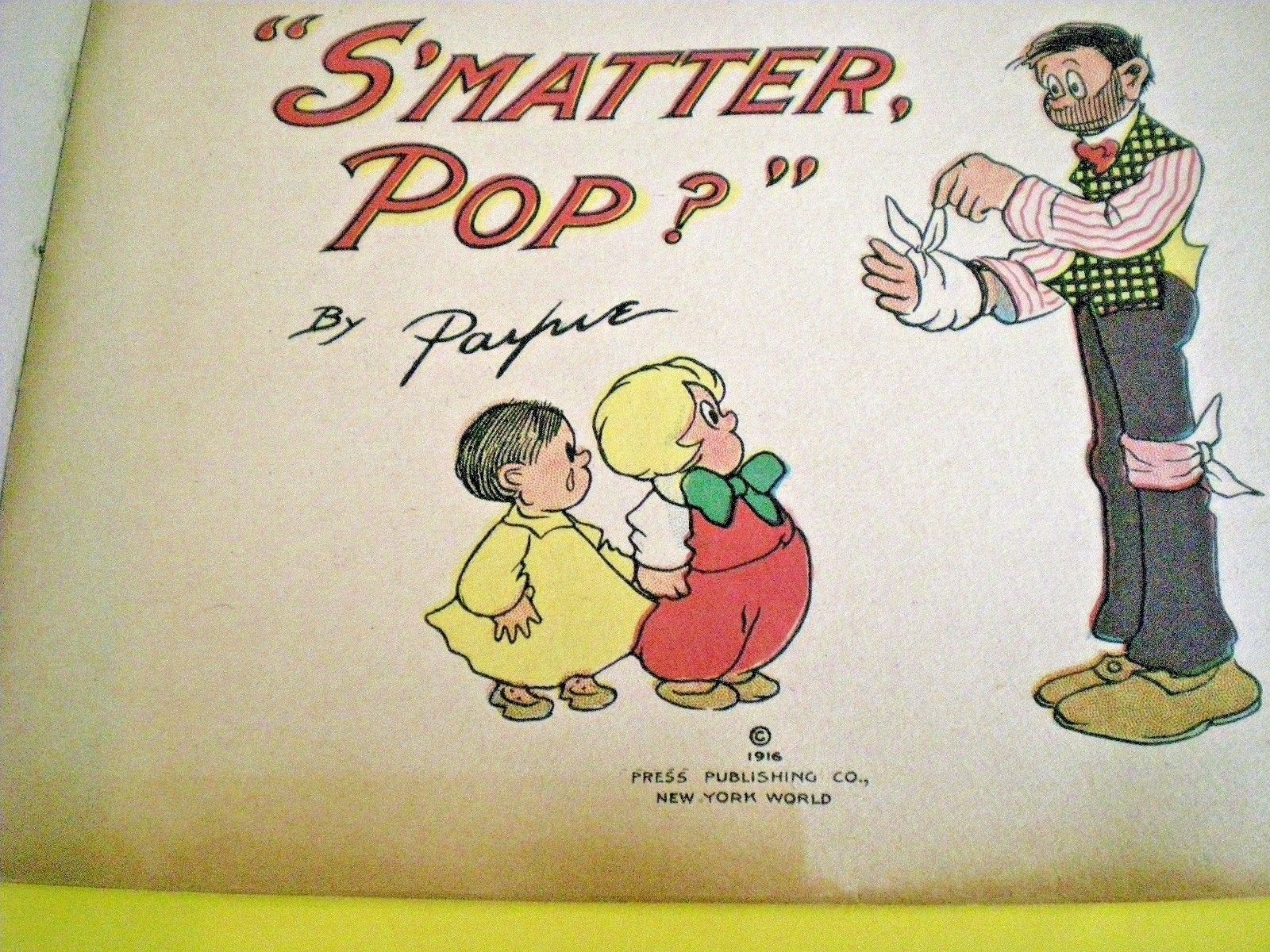 Scarce 1917 comic book S'MATTER, POP? ~ C.M. PAYNE