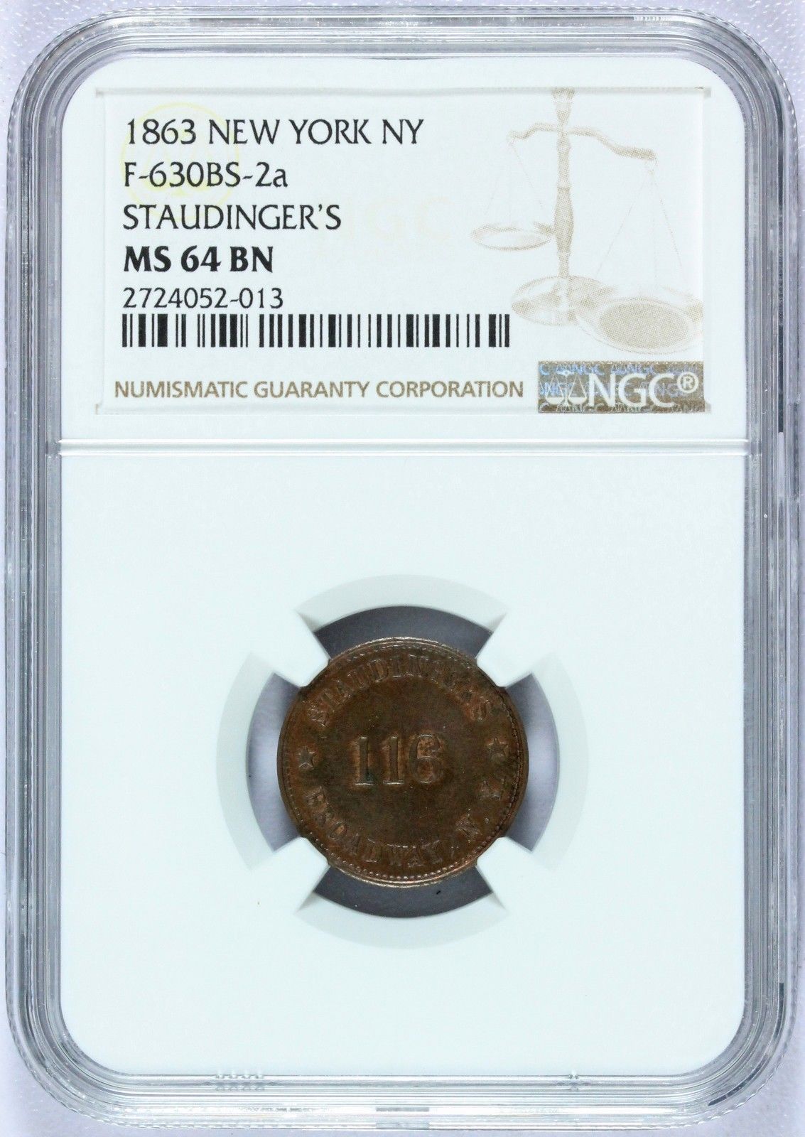 1863 New York NY Staudinger's Civil War Store Token F-630BS-2a - NGC MS 64 BN