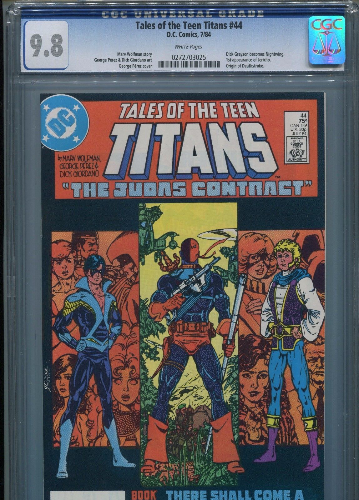 Tales of the Teen Titans #44 (1st Jericho) CGC 9.8 WP  (Nightwing)