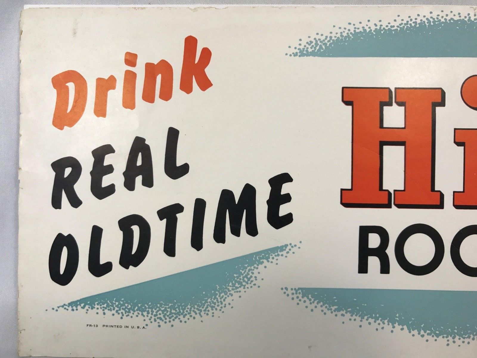 Vintage 1950s Hires Root Beer Sign Advertising