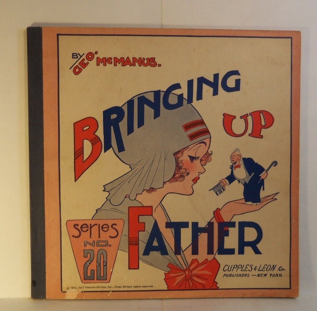 1931 BRINGING UP FATHER # 20 George McManus CUPPLES & LEON PUB. VG