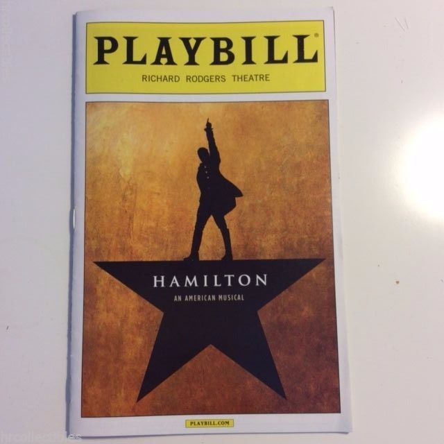 HAMILTON MUSICAL PLAYBILL NEW YORK BROADWAY LIN MANUEL MIRANDA GROFF 1st Edition