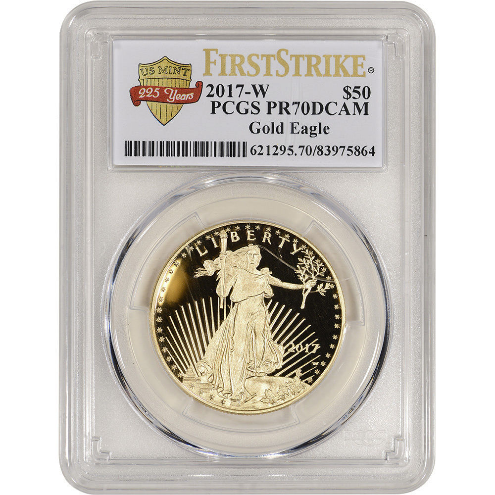 2017-W American Gold Eagle Proof (1 oz) $50 - PCGS PR70 First Strike 225th Ann