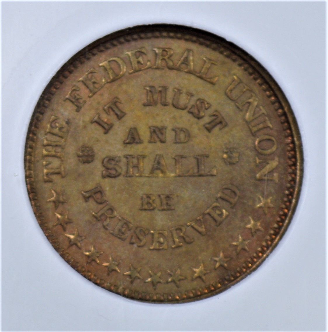 1861-1865 CIVIL WAR TOKEN FEDERAL UNION F-219/320a MS65BN NGC