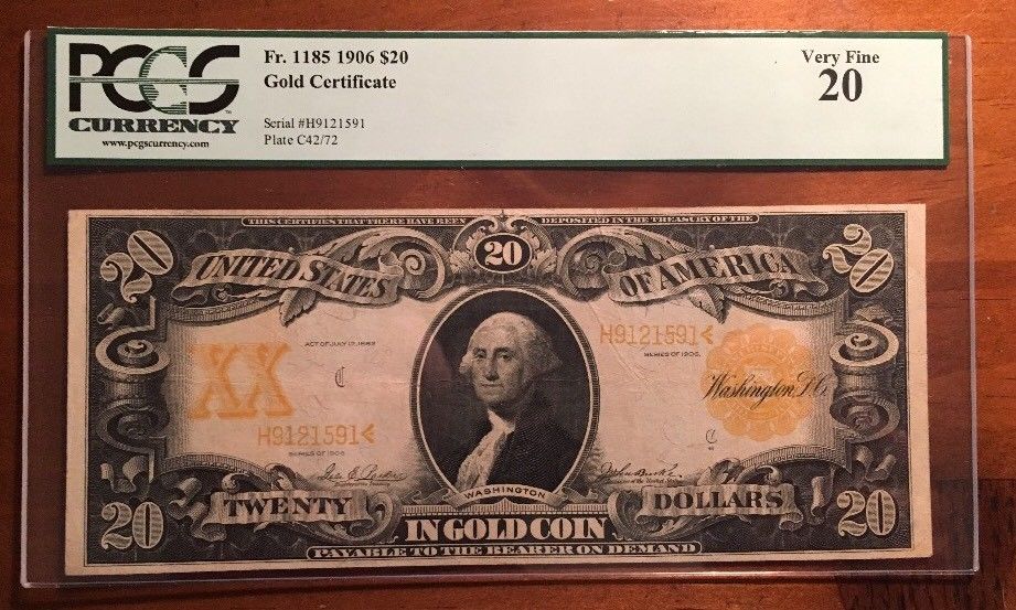 Very Nice 1906 $20 Gold Certificate Fr 1185 PCGS VF 20