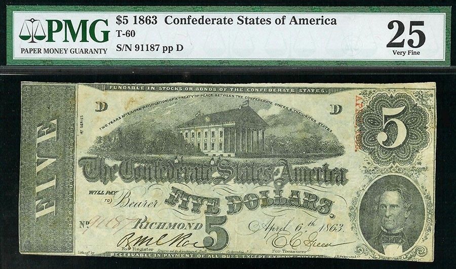 1863 CONFEDERATE STATE OF AMERICA $5 RICHMOND,VIRGINIA NOTE PMG VERY FINE 25