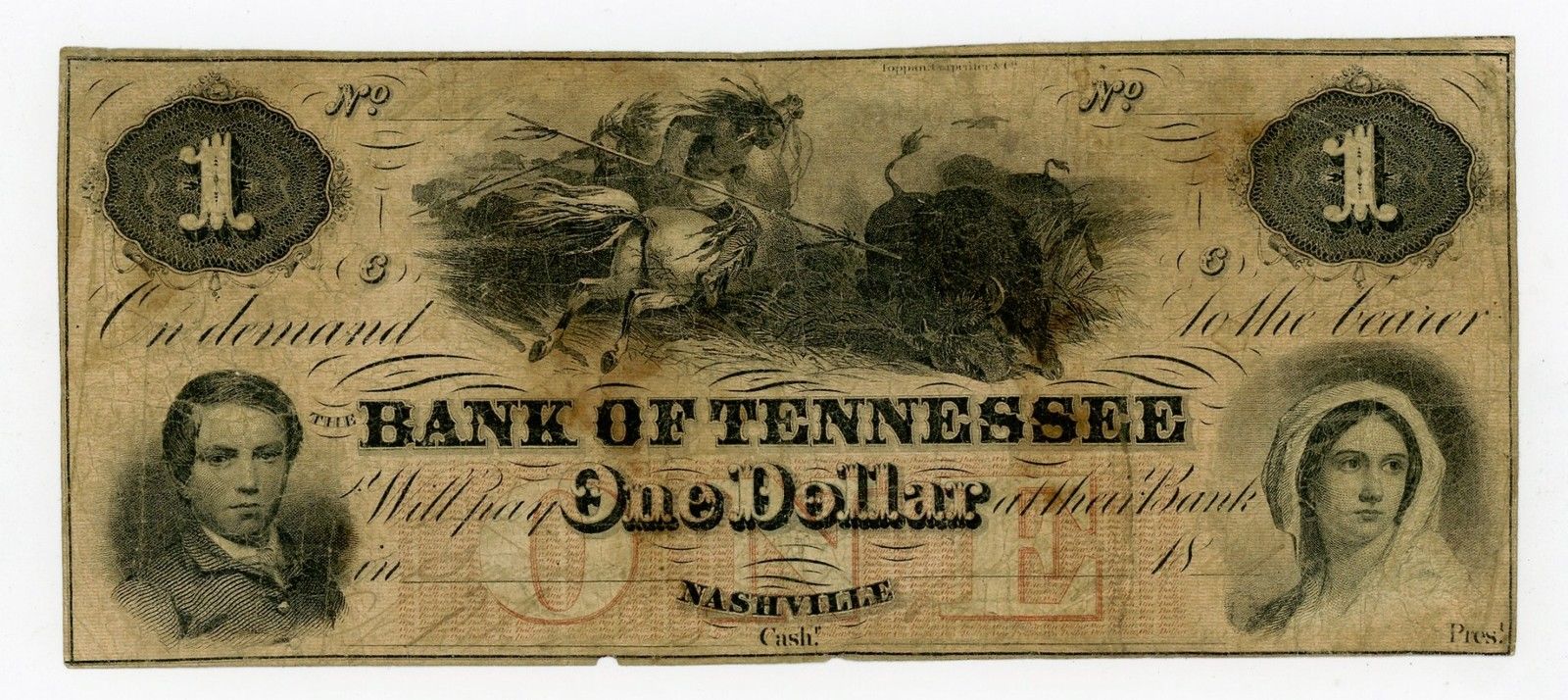 1800's $1 The Bank of TENNESSEE Note w/ INDIAN HUNTING BUFFALO