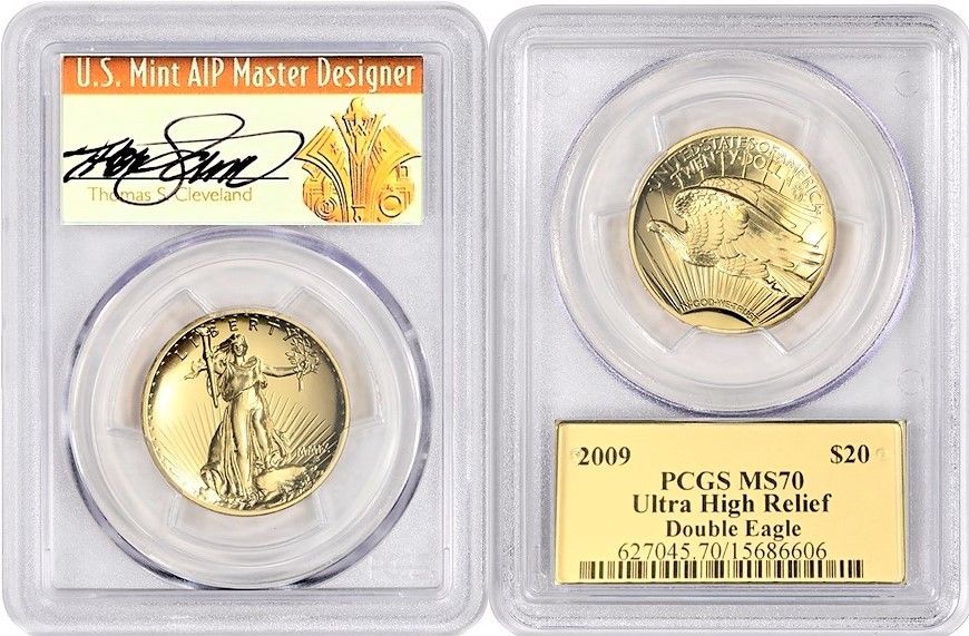 2009 $20 ULTRA HIGH RELIEF PCGS MS70 SIGNED BY THOMAS CLEVELAND POPULATION 16!