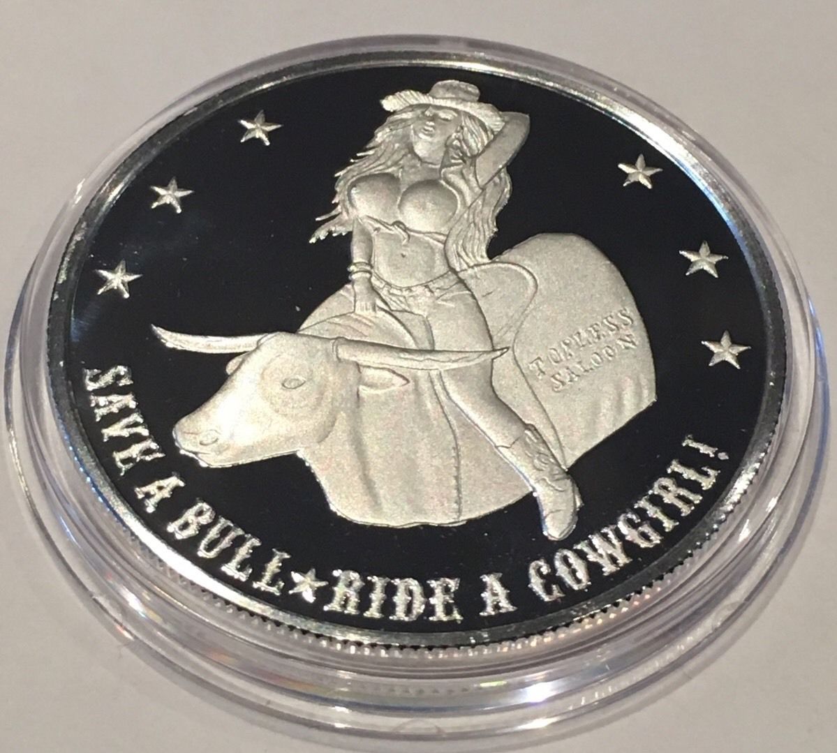 Save A Bull Ride A Cowgirl Proof Nude Girl 1 Troy Oz .999 Fine Silver Coin Round