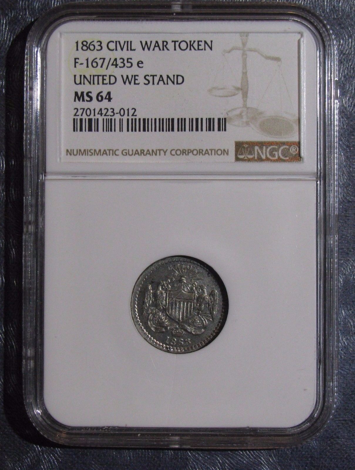 1863 Civil War Token;  F- 167/435e United We Stand NGC MS64 RARE High Grade