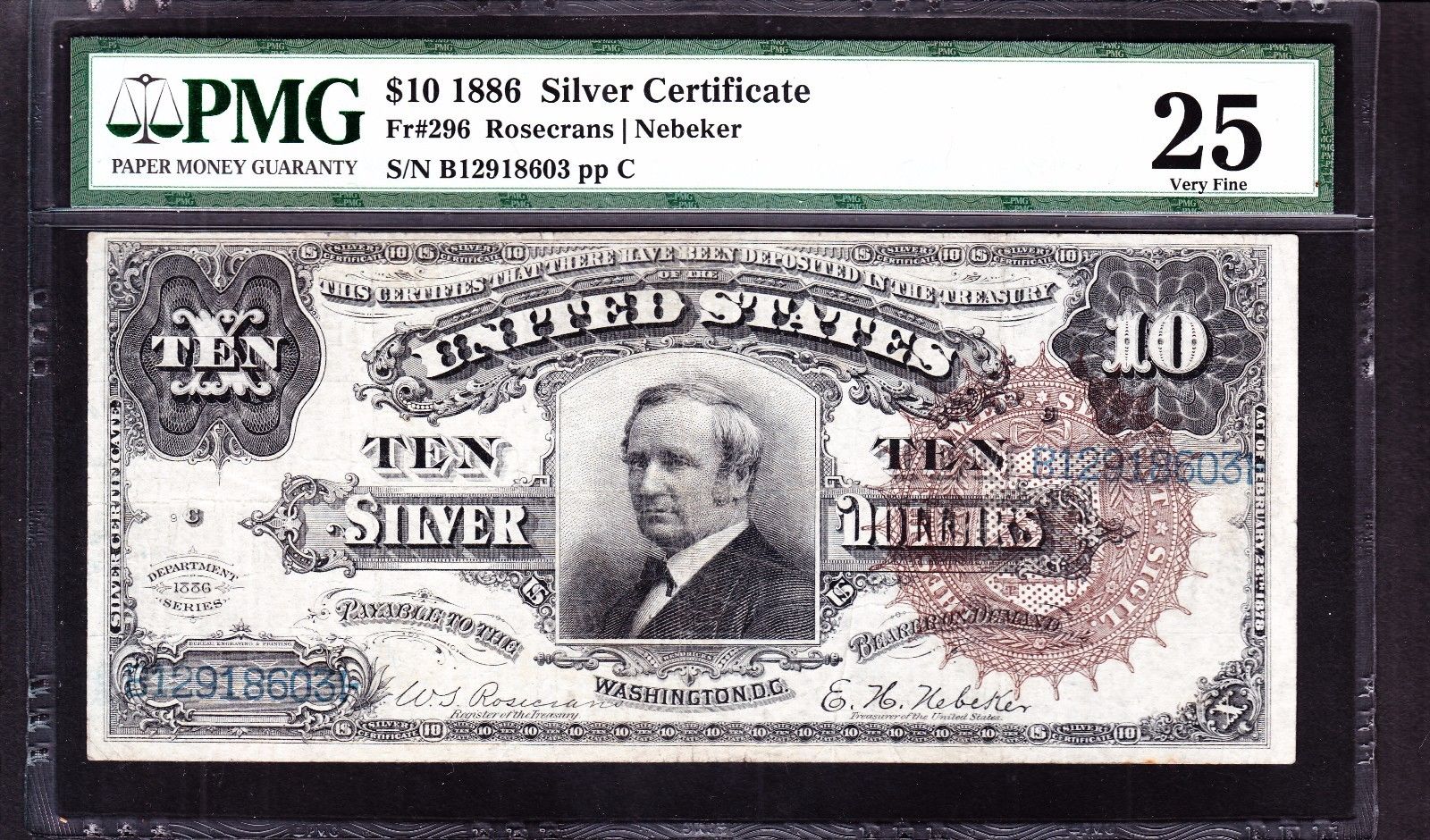 US 1886 $10 Tombstone Silver Certificate FR 296 PMG 25 VF (-603)