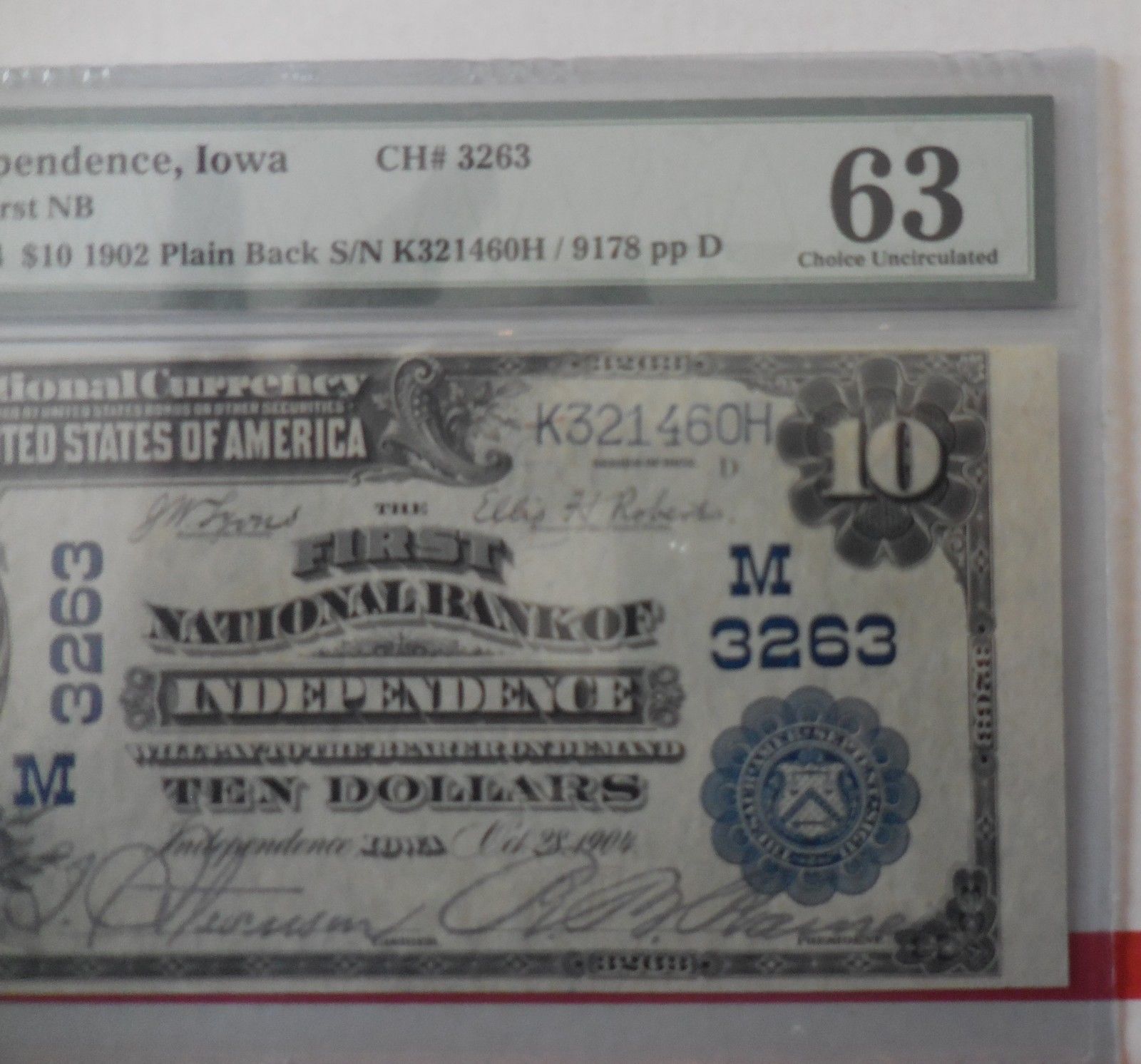 1902 $10 PLAIN BACK NATIONAL CURRENCY - FIRST NATL BANK INDEPENDENCE IOWA PMG 63